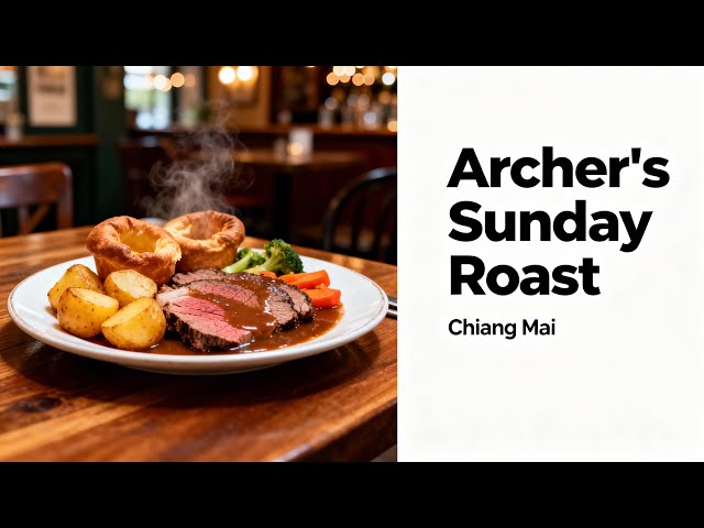 Archer's Sunday Roast Chiang Mai