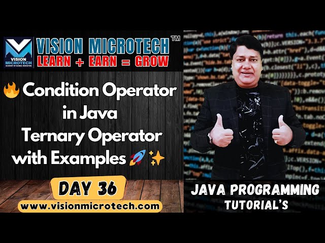 🔥 Condition Operator in Java | Ternary Operator in Java Explained with Examples 🚀 ✨