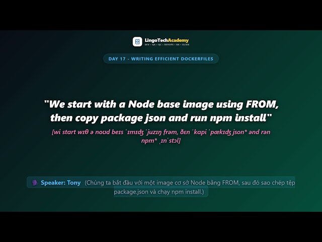 🚀 Day 17 - Writing Efficient Dockerfiles | English for DevOps Engineers