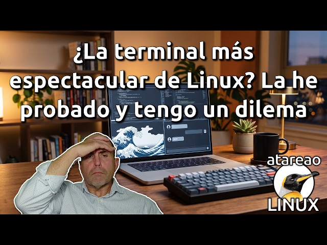 812 - The most spectacular Linux terminal? I tested it and have a dilemma