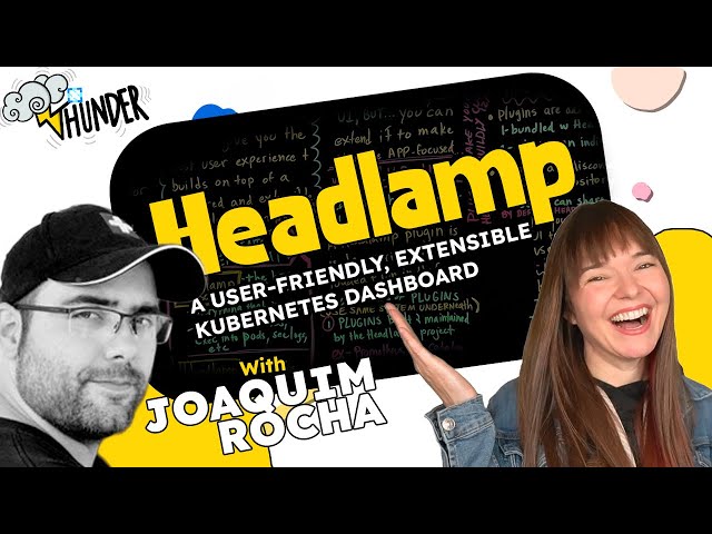 Headlamp: A User-Friendly, Extensible Kubernetes Dashboard