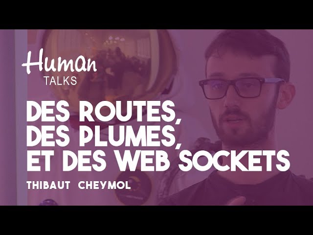 Des routes, des plumes, et des web sockets