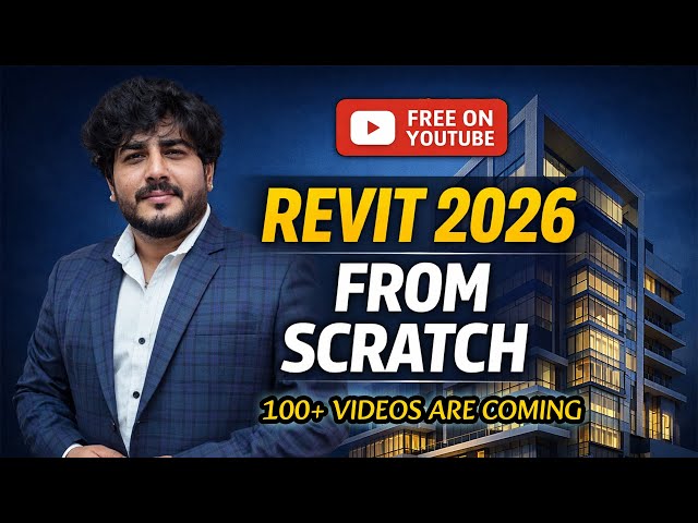 Revit Architecture 2026 Masterclass in Hindi - Beginner to Expert FAST