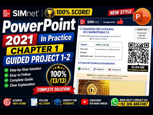PowerPoint 2021 In Practice – Ch 1 Guided Project 1-2 | SIMnet 100% Solution (13/13)