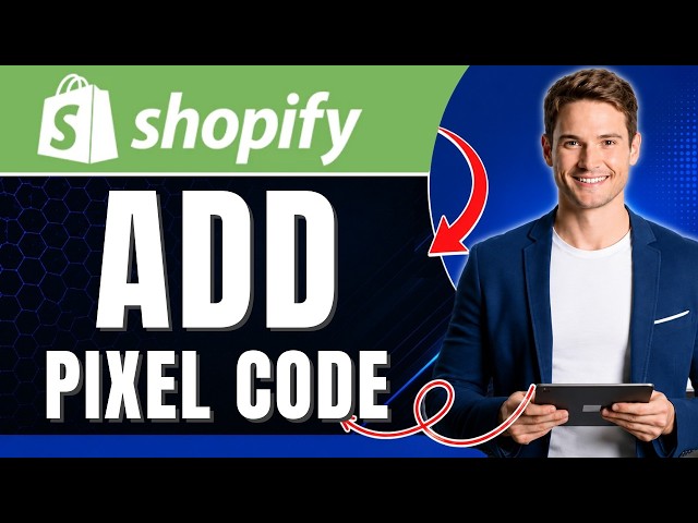 How to Add Pixel Code to Shopify Manually | Track Conversions Right | Easily 2026