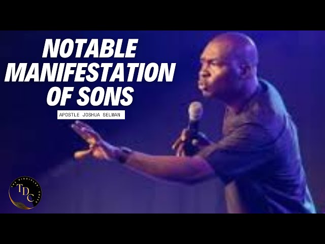 Notable Manifestation of Sons
