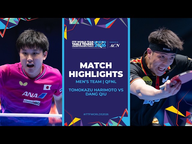 Tomokazu Harimoto vs Dang Qiu | MT - QF | #ITTFWorlds2026
