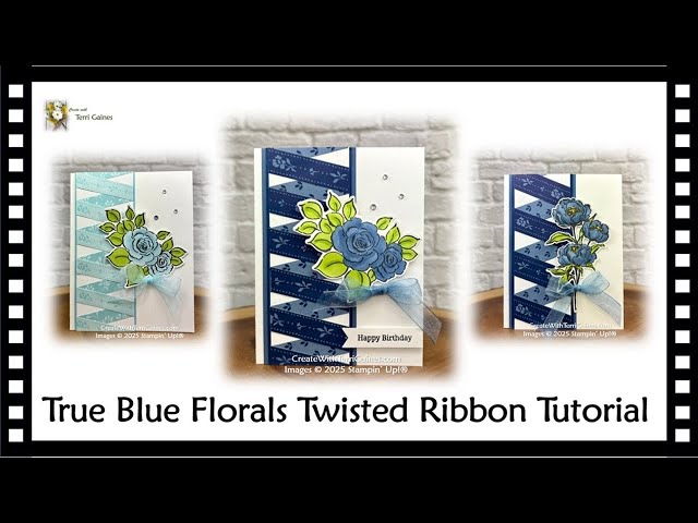 True Blue Florals Designer Series Paper Twisted Ribbon Card Tutorial