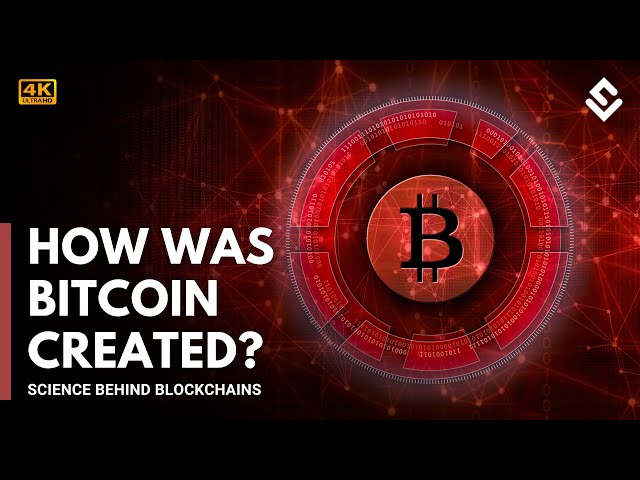 How Was Bitcoin Created? How Does Blockchain Work? | The World Of Science