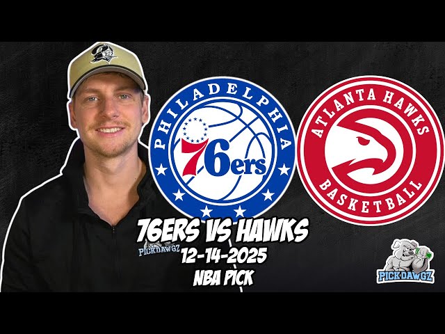 Philadelphia 76ers vs Atlanta Hawks 12/14/25 NBA Free Picks & Prediction | NBA Tips