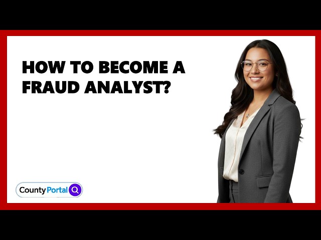 How To Become A Fraud Analyst?