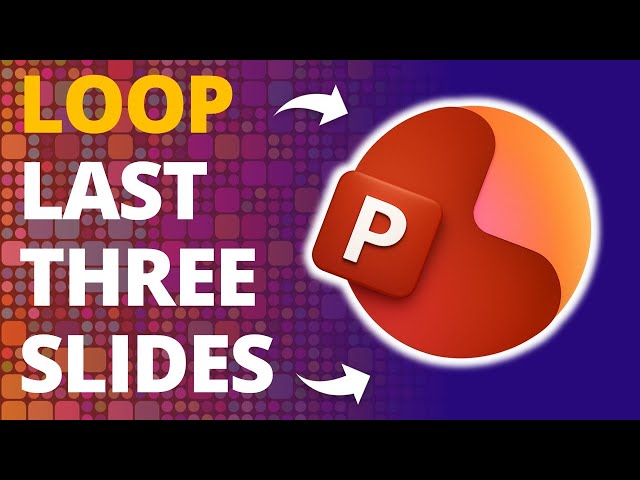How to Loop Last Three Slides in PowerPoint 🔥 [PPT TIPS]