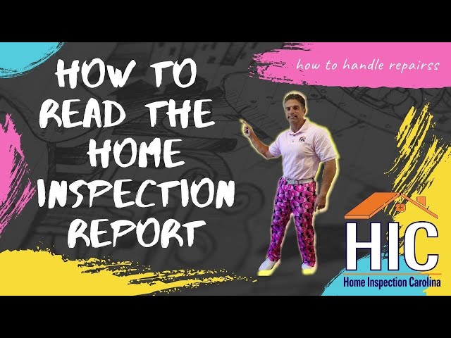 How to Read a Home Inspection Report
