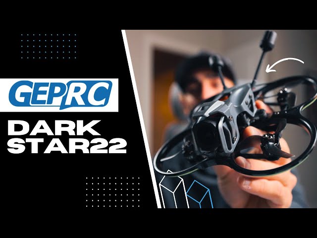 BEST FPV CINEWHOOP IN 2026? GepRC DarkStar22