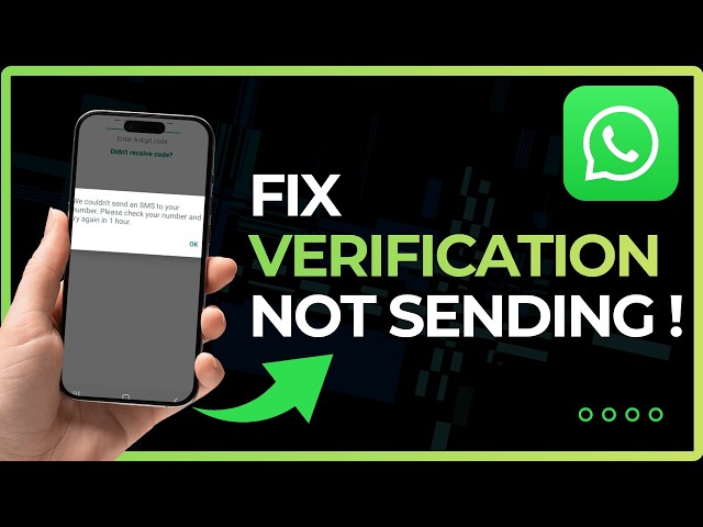 How to Fix Whatsapp Verification Code Not Sending