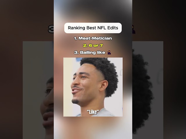 Ranking NFL Edits