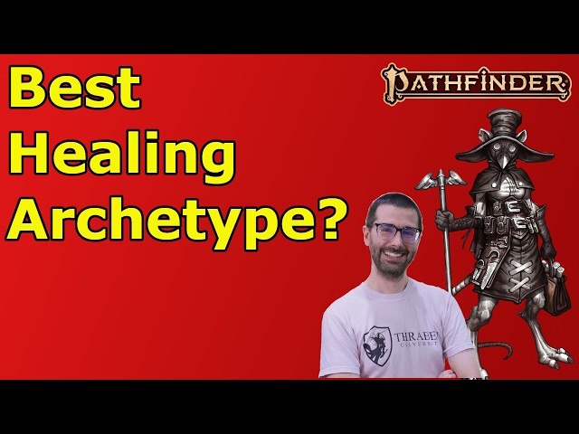 Is Blessed One or Medic Better?  The Best Healing Archetypes in PF2E