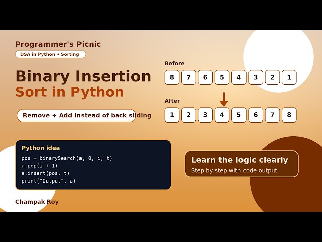 Binary Insertion Sort in Python | Remove and Add Method | DSA Sorting