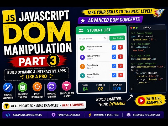 JavaScript DOM Manipulation Part 3 | Event Delegation, Dynamic Search & Live Filtering | Real