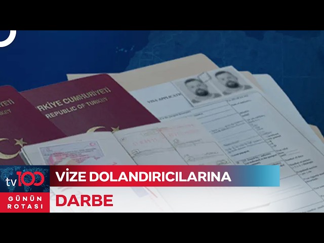 Vize Sahtekarlığını Nasıl Yaptılar? | Günün Rotası