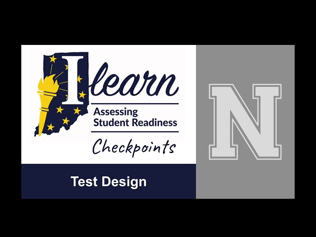 ILEARN Checkpoint Test Design