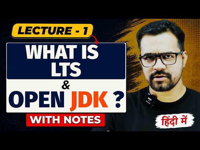 Java  LTS , OpenJDK  Introduction in Java |  Java Full Course | #1