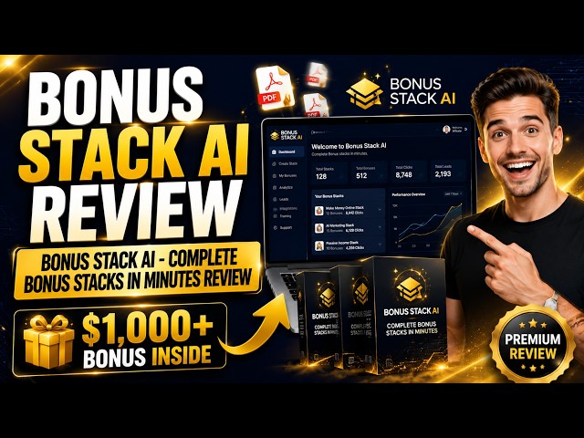 Bonus Stack AI - Complete Bonus stacks in minutes Review (2026) 🚀 + $1,000+ Bonus