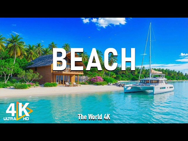 Top Beaches 4K | Discover the World’s Most Beautiful Coastal Destinations – Relaxing Music 🌊🏝️
