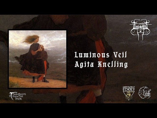 Luminous Veil - Agita Knelling (album, 2026) progressive atmospheric black metal