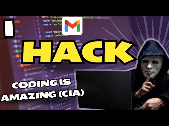 Don't say anyone I hack Coding is Amazing (CIA)
