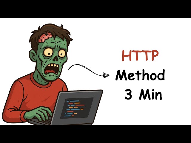 Nobody Explained HTTP Method Like This Before 3 Minutes Lecture