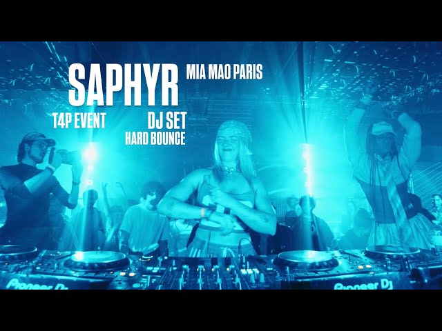 SAPHYR ♡ T4P @ MIA MAO (DJ set) | Hard Bounce