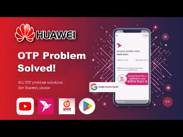 bkash verification code autofill problem | huawei google service 2025