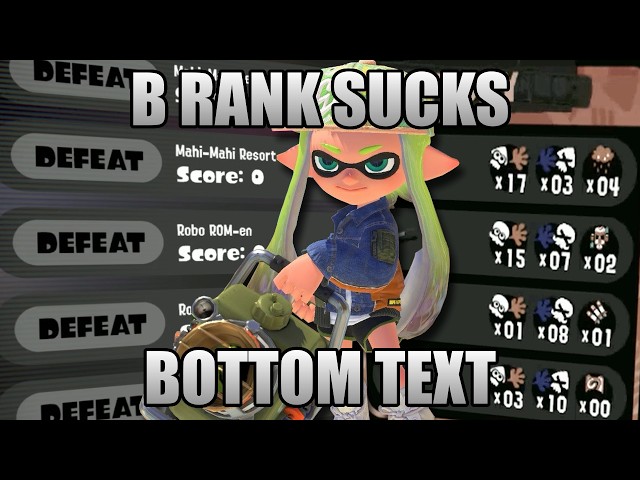 splatoon 3 b rank is terrible