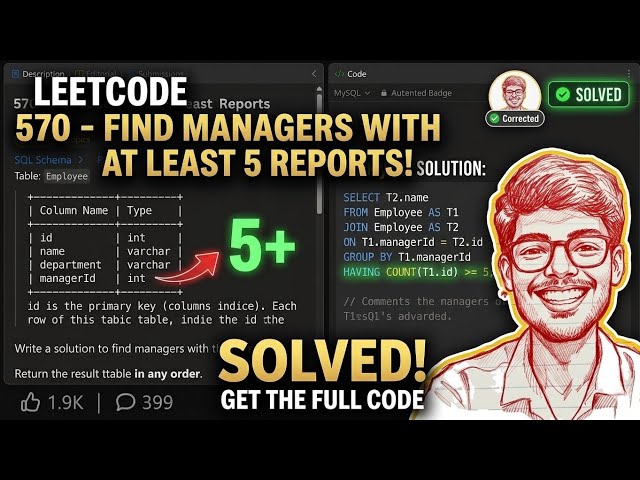 LeetCode - 570. Managers with at Least 5 Direct Reports (SQL Solution)