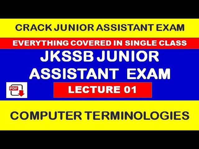 Lecture No. 1 - Computer Terminologies for Jkssb Junior Assistant Exam || BASICS OF COMPUTER 