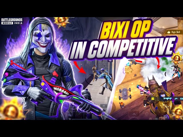 🔥 BIXI OP in Competitive 🔥 Bixi Op Playing Esports with Intense 1v4 Clutches | BGMI Highlights