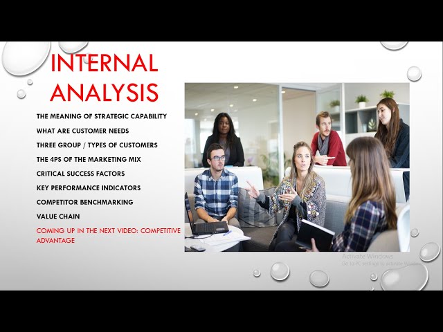INTERNAL ANALYSIS A RESOURCE BASED VIEW TO STRATEGIC CAPABILITIES CORE COMPETENCE FOR STRATADVANTAGE