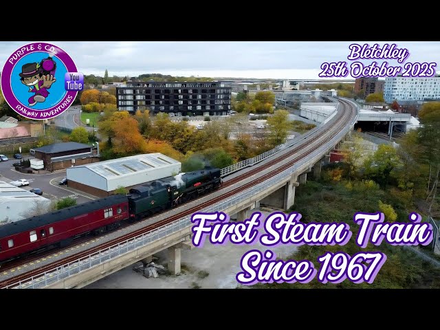 The First Steam train over the NEW Bletchley Fly-over - 25/10/2025