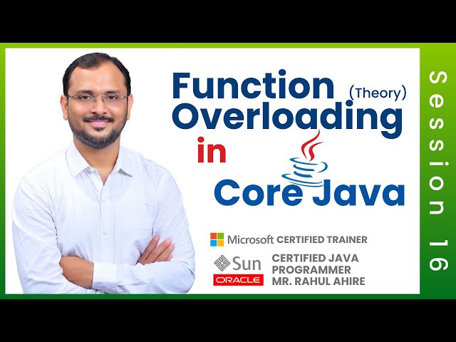 Session 16 Function Overloading  (Theory) In Java