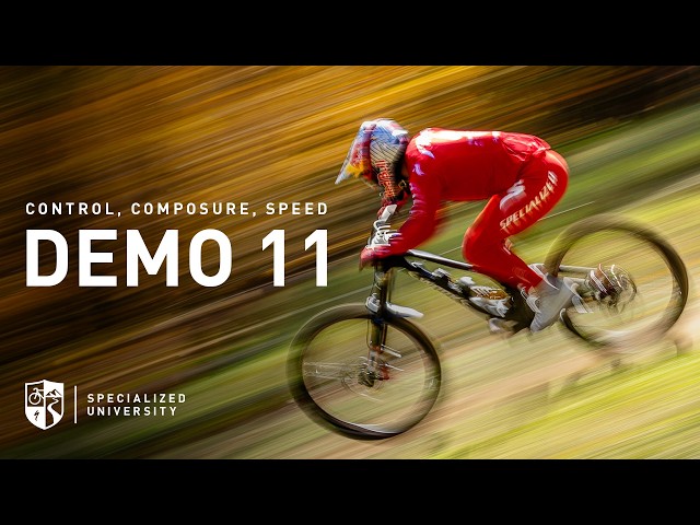 Specialized Demo 11 | Composure at Speed