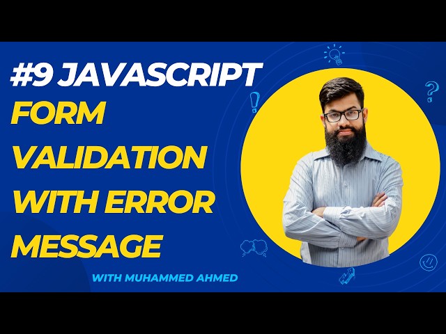 JavaScript Course #9 | Form Validation in JavaScript | Error Messages | Urdu/Hindi