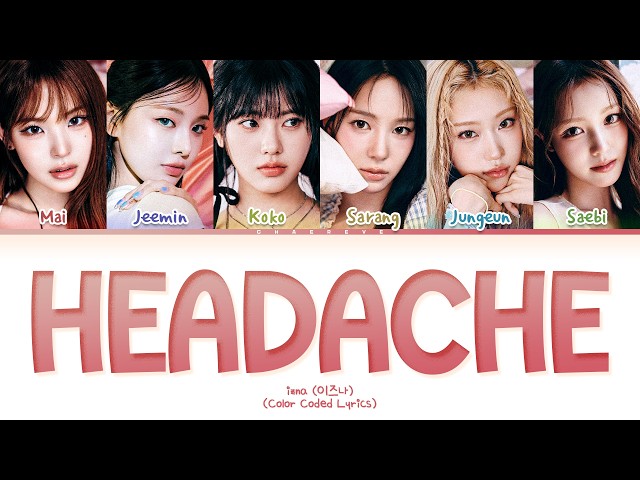 izna HEADACHE Lyrics (Color Coded Lyrics)