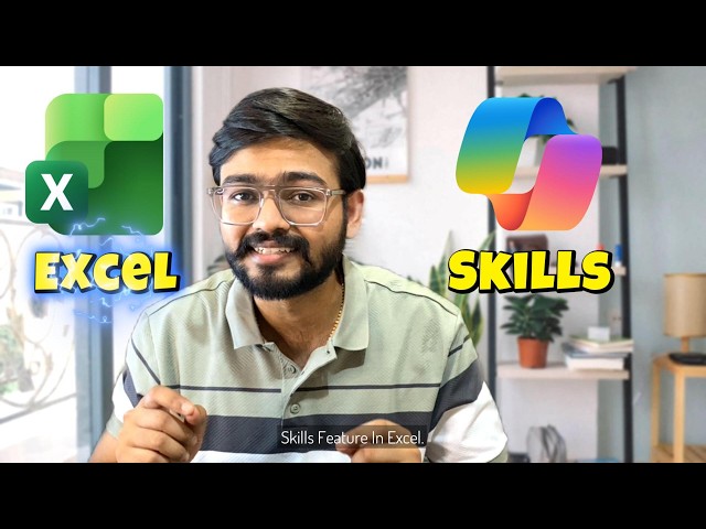 Create Custom Copilot Skills in Excel & Automate Your Work 🔥