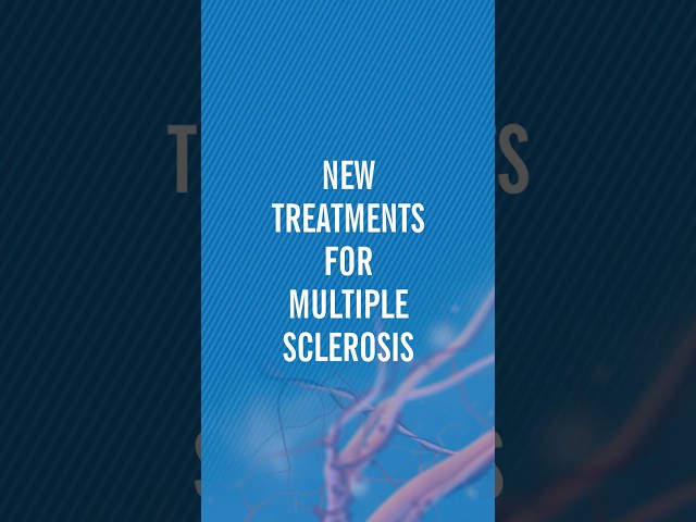 New treatment developments for MS.