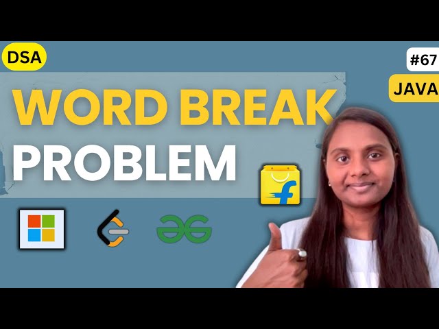 Word break Problem | STRING 🎯 | GFG | JAVA | DSA 🔥