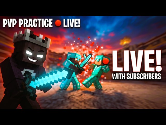 🔴PvP Practice With Subscriber | Minecraft LIVE