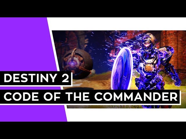 DESTINY 2 (PC) - Sir, Yes Sir! (Code of the Commander Overview)
