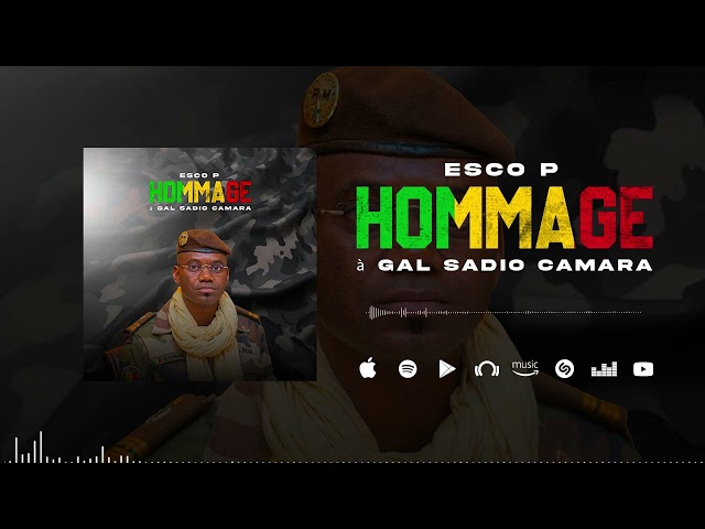 Esco P - Hommage à Gal Sadio Camara (Son Officiel)