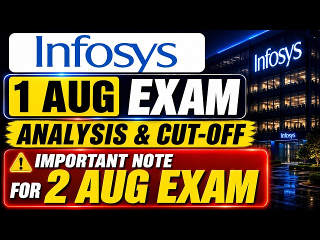 Infosys 1 Aug Exam Analysis & Cut-Off 🔥 Important Update for 2 Aug Exam | SP & DSE